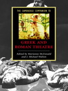 The Cambridge Companion to Greek and Roman Theatre (eBook)